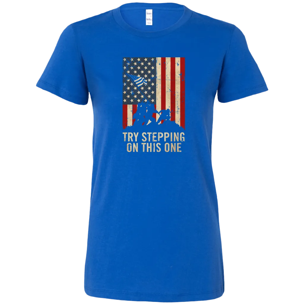 Try Stepping On This One Women's T-Shirt