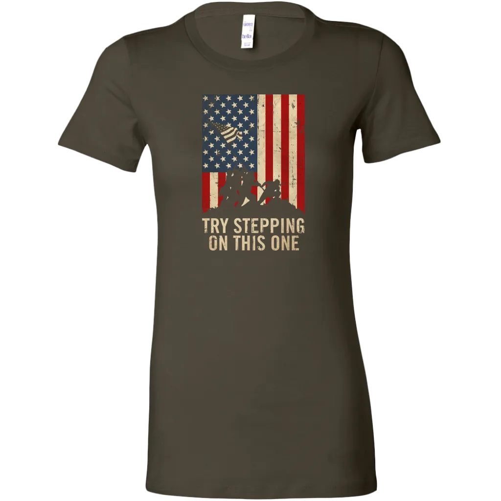 Try Stepping On This One Women's T-Shirt
