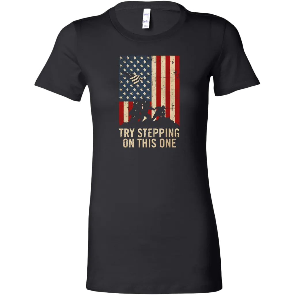 Try Stepping On This One Women's T-Shirt