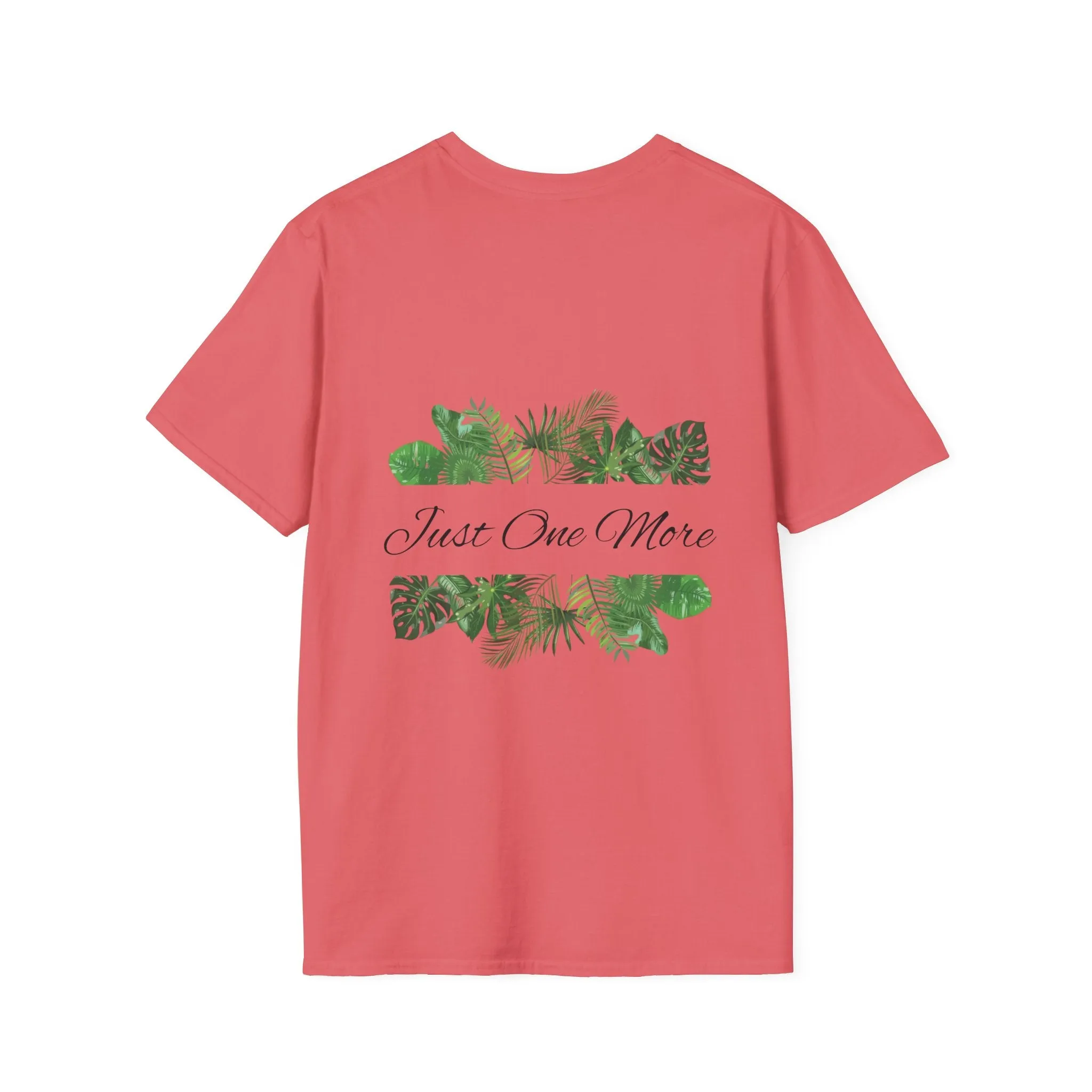 Unisex Softstyle T-Shirt | Just One More | Tiny Zen Gardens