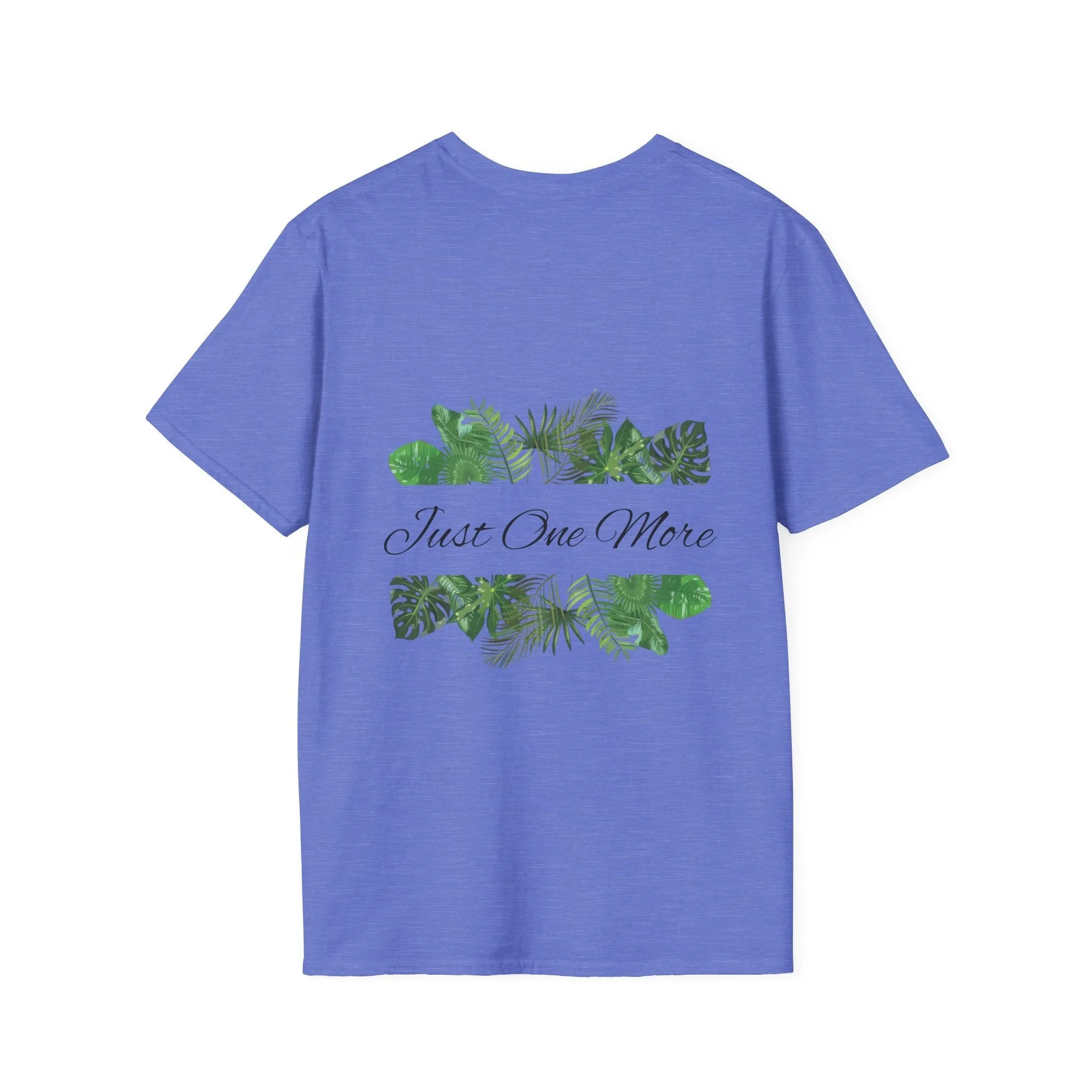 Unisex Softstyle T-Shirt | Just One More | Tiny Zen Gardens