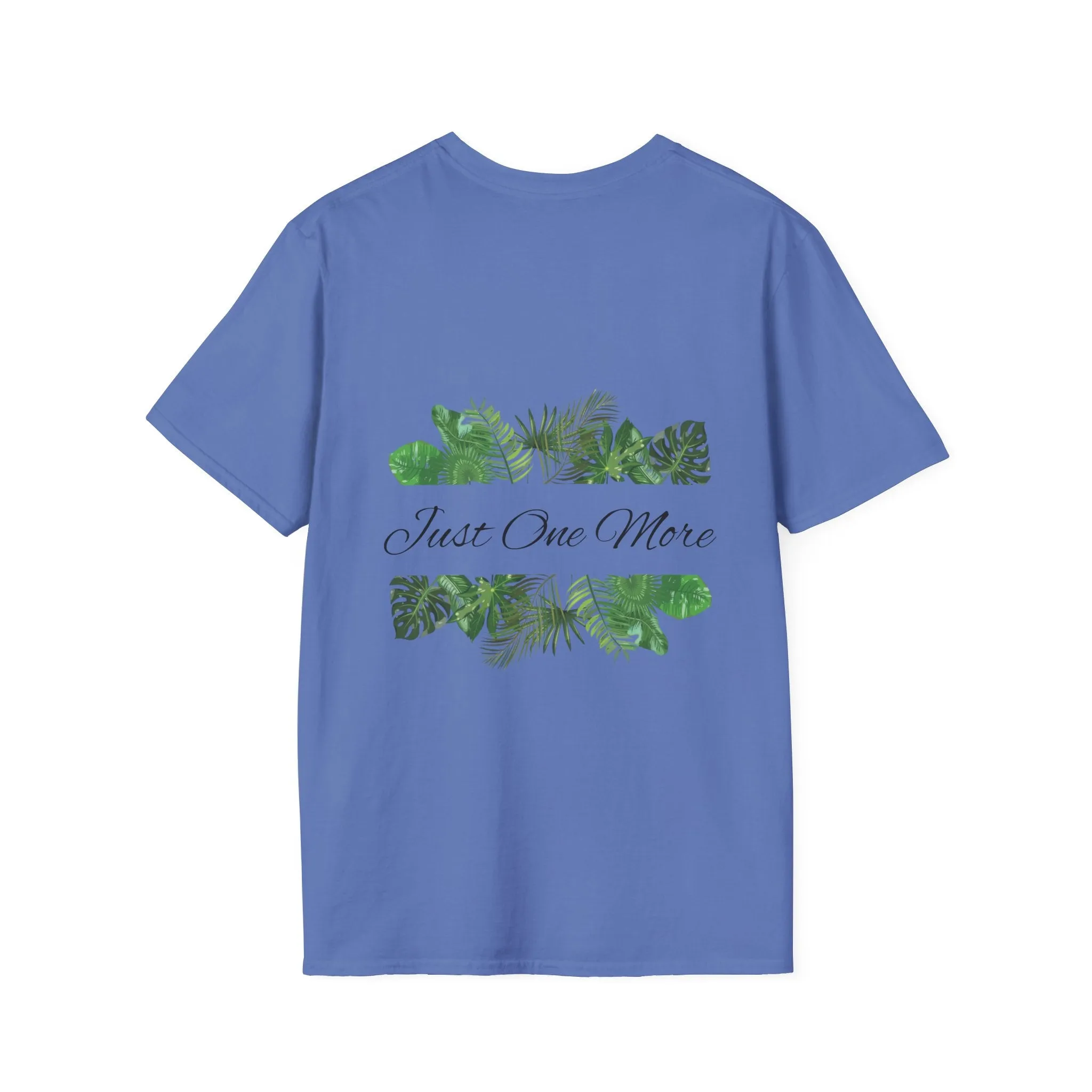 Unisex Softstyle T-Shirt | Just One More | Tiny Zen Gardens